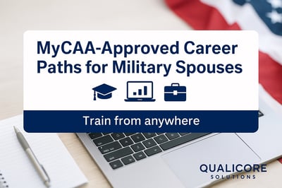 MyCAA Approved Career Paths for Military Spouses: Train from Anywhere